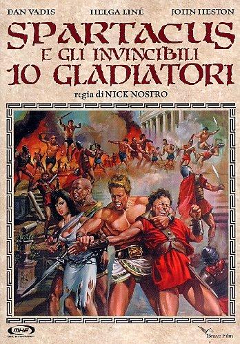 Spartacus e gli invincibili 10 gladiatori (DVD) di Nick Nostro - DVD