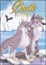 Balto. Il mistero del lupo (DVD)