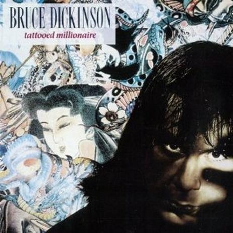 Tattoed Millionaire (Deluxe Edition) - CD Audio di Bruce Dickinson