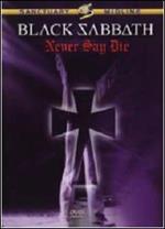 Black Sabbath. Never Say Die (DVD)