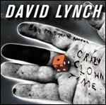 Crazy Clown Time - CD Audio di David Lynch