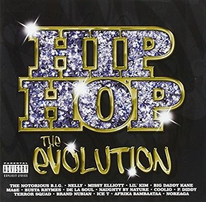 Hip Hop: The Evolution - CD Audio