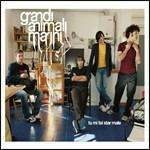 Tu mi fai star male - CD Audio Singolo di Grandi Animali Marini
