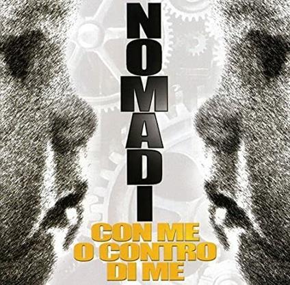Con me o contro di me - Vinile LP di I Nomadi