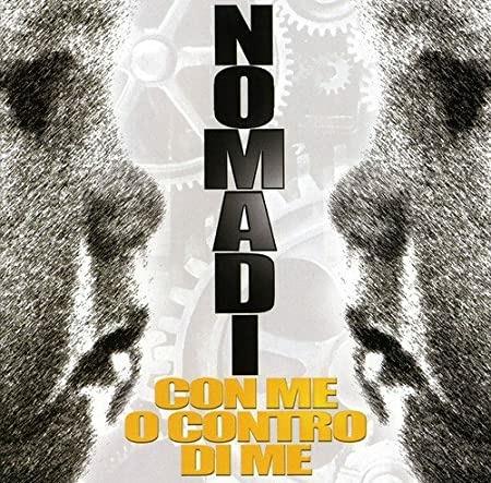 Con me o contro di me - Vinile LP di I Nomadi