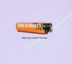 When You Wasn't Famous - CD Audio Singolo di Streets