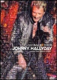 Johnny Hallyday. Flashback Tour Palais des Sport 2006 (DVD) - DVD di Johnny Hallyday