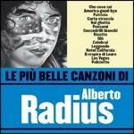 Le più belle canzoni di Alberto Radius