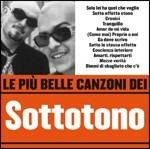 Le più belle canzoni dei Sottotono