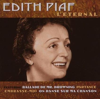 L'eternel - CD Audio di Edith Piaf