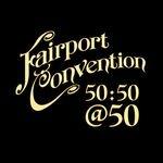 Fairport Convention 50. - CD Audio di Fairport Convention