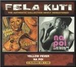 Yellow Fever - Na Poi