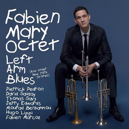 Left Arm Blues - CD Audio di Mary Favien