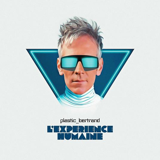 Lexperience Humaine - CD Audio di Plastic Bertrand