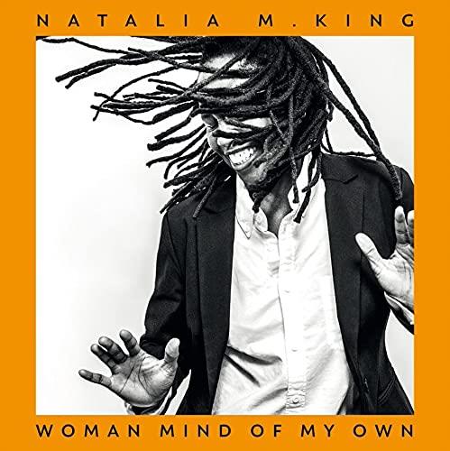 Woman Mind Of My Own - Vinile LP di Natalia M. King