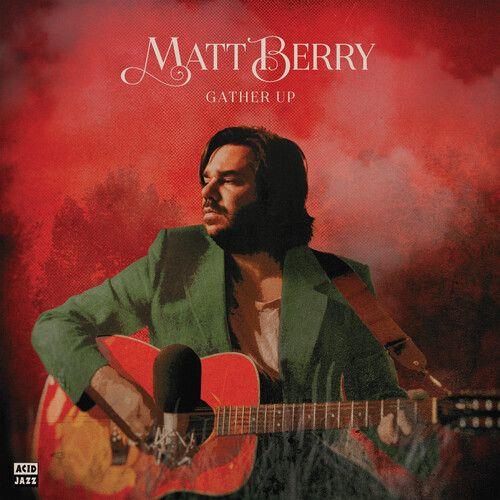 Gather Up - CD Audio di Matt Berry