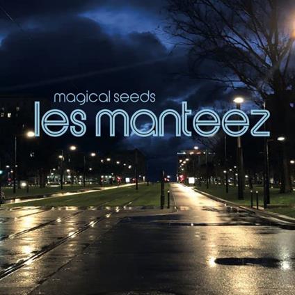 Les Manteez - Magical Seeds - CD Audio