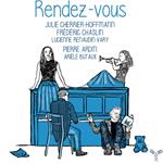Rendez-Vous. Songs for Soprano, Trumpet and Piano