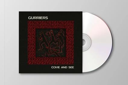 Come And See - CD Audio di Gurriers