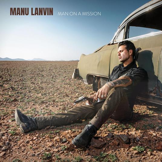 Man On A Mission - Vinile LP di Manu Lanvin