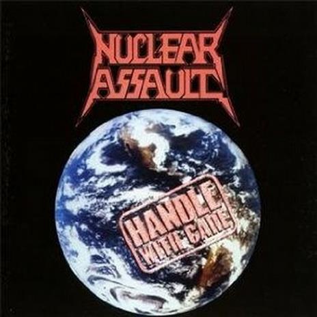 Handle with Care - CD Audio di Nuclear Assault