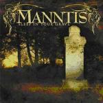 Sleep in your Grave - CD Audio di Manntis