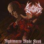 Nightmare Made Flesh (Reissue)