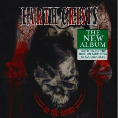 To the Death - CD Audio di Earth Crisis