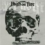Spitting Fire Live vol.1 - CD Audio di High on Fire