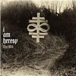 Thy Will - Vinile LP + CD Audio di I Am Heresy