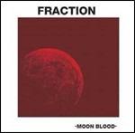 Moon Blood - CD Audio di Fraction