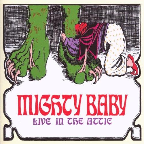 Live in the Attic - CD Audio di Mighty Baby