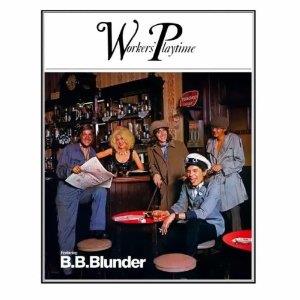 Workers' Playtime - CD Audio di B.B. Blunder
