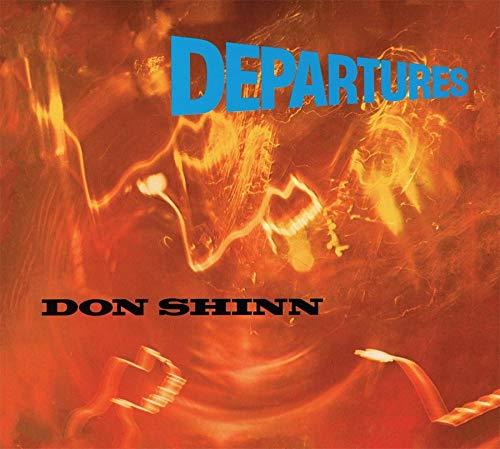Departures - CD Audio di Don Shinn