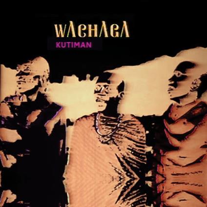 Wachaga - Vinile LP di Kutiman
