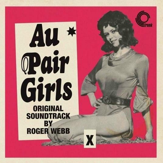 Au Pair Girls (Colonna Sonora) - Vinile LP di Roger Webb