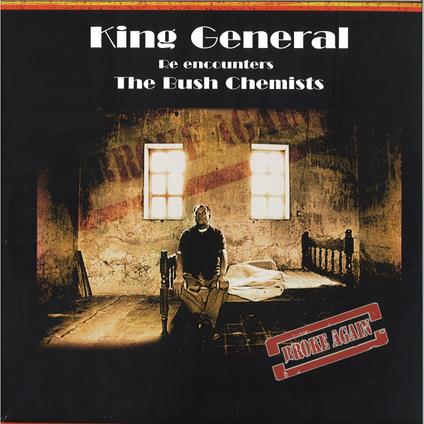 Broke Again - Vinile LP di Bush Chemists,King General