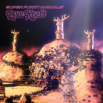 Love Kraft (20th Anniversary Album Re-Issue) - Vinile LP di Super Furry Animals