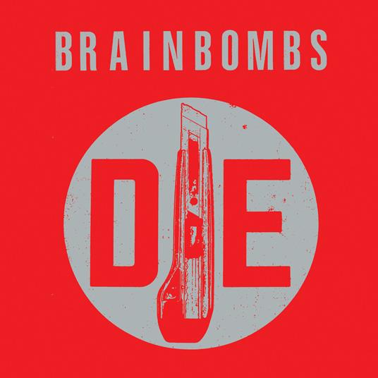 Die - Vinile LP di Brainbombs