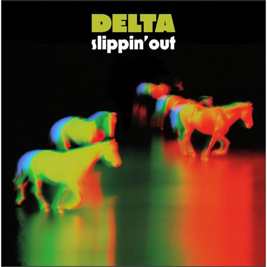 Slippin' Out (25th Anniversary Album) - Vinile LP di Delta