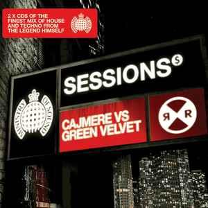 Sessions - CD Audio di Cajmere Vs Green Velvet