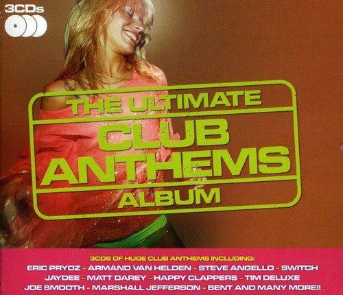 The Ultimate Club Anthems Album - CD Audio