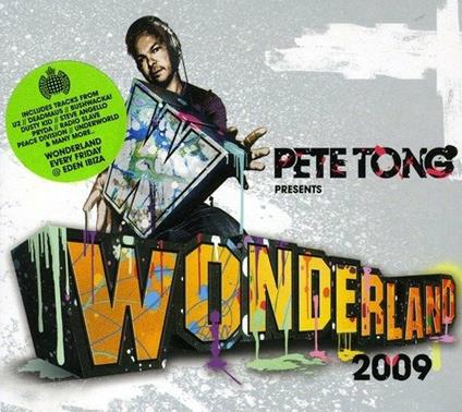Pete Tong Presents Wonderland 2009 - CD Audio di Pete Tong