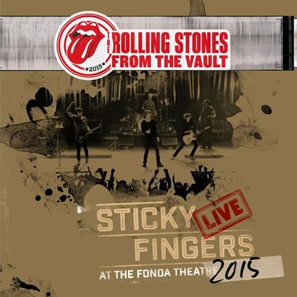 Sticky Fingers Live at the Fonda Theatre 2015 - CD Audio + DVD di Rolling Stones