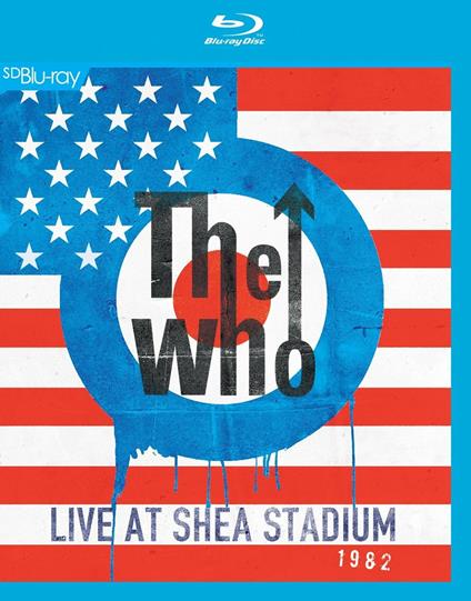 The Who. Live at Shea Stadium 1982 (Blu-ray) - Blu-ray di Who