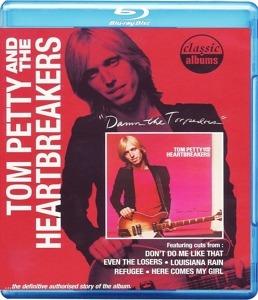 Tom Petty & The Heartbreakers: Damn The Torpedoes. Classic Albums (Blu-ray) - Blu-ray di Tom Petty and the Heartbreakers