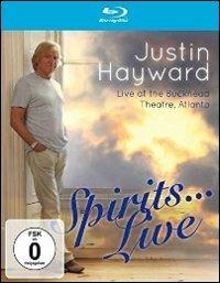 Justin Hayward. Spirits... Live (Blu-ray) - Blu-ray di Justin Hayward