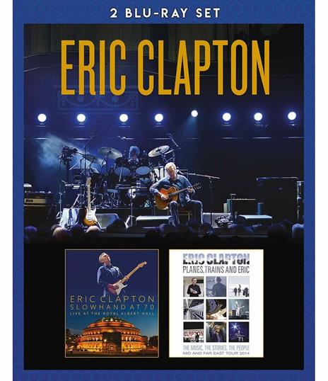 Slowhand at 70. Live at the Royal Albert Hall - Planes, Trains and Eric (2 Blu-ray) - Blu-ray di Eric Clapton