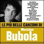 Le più belle canzoni di Massimo Bubola - CD Audio di Massimo Bubola