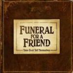 Tales Don't Tell Themselves - CD Audio di Funeral for a Friend